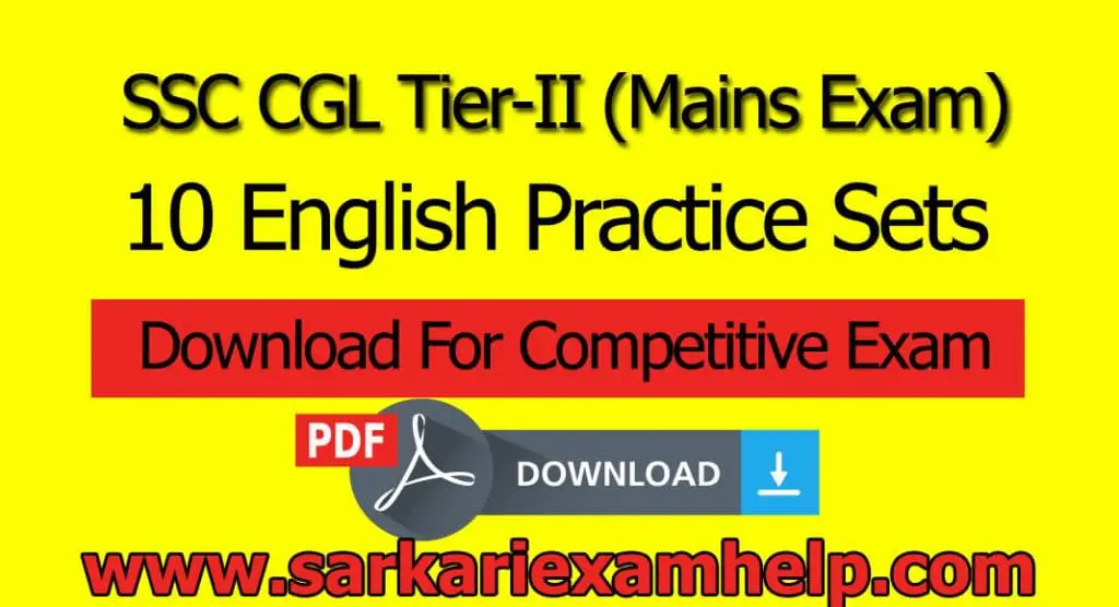 SSC CGL Tier-II (Mains Exam) 10 English Practice Sets Free Download