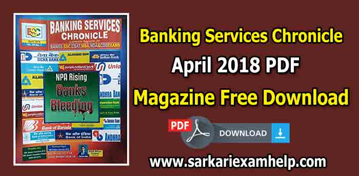 Banking Services Chronicle (BSC) Magazine April 2018 PDF Download