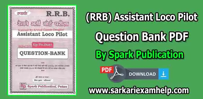 Railway (RRB) Assistant Loco Pilot (ALP) Up-To-Date Question Bank By Spark Publication PDF Download