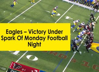 Eagles – Victory Under Spark Of Monday Football Night