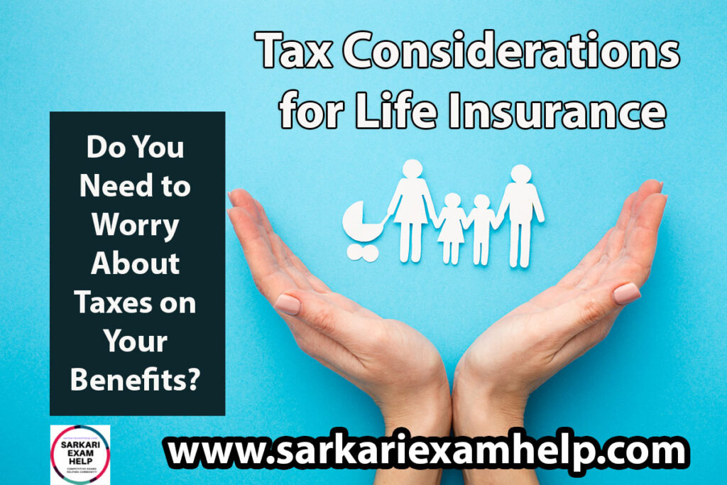 Tax Considerations for Life Insurance