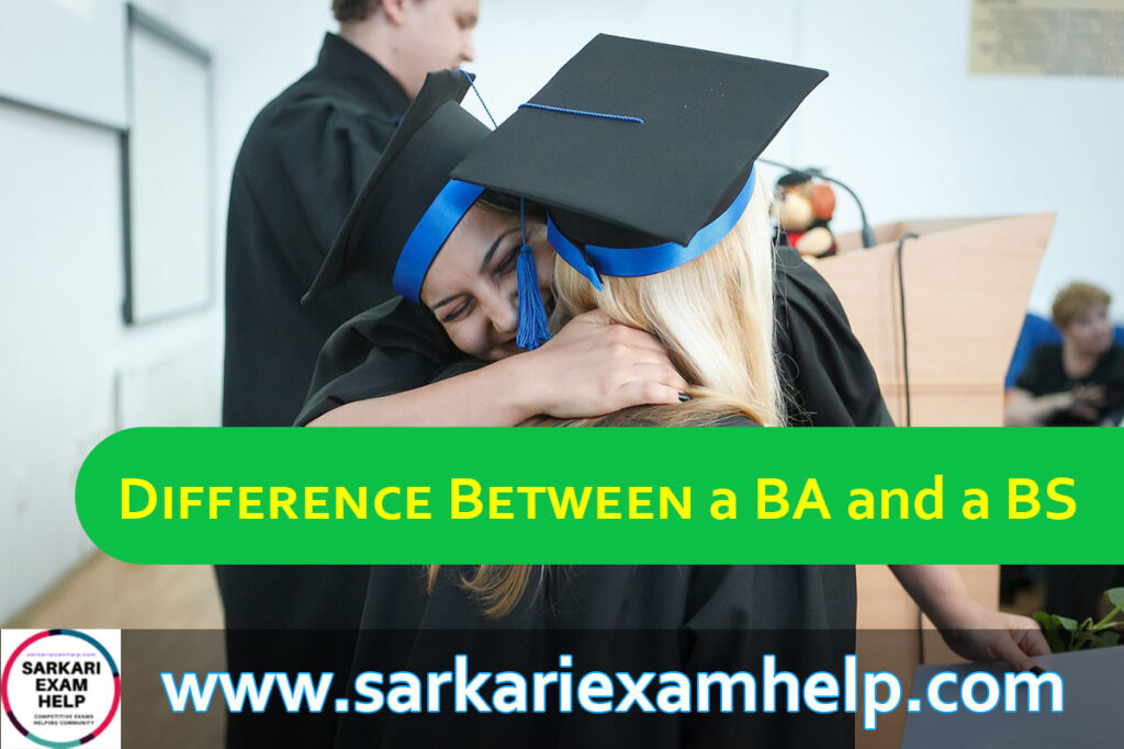 Difference Between a BA and a BS
